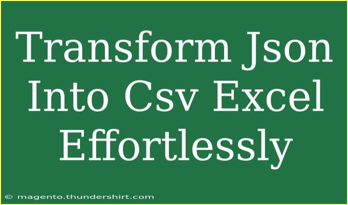 Transform Json Into Csv Excel Effortlessly