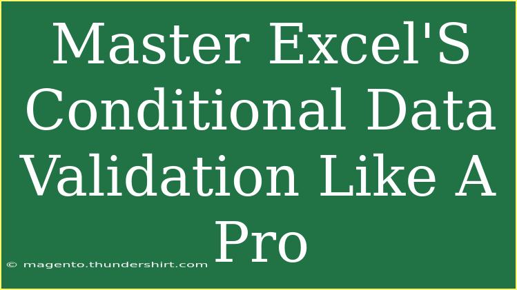 Master Excel'S Conditional Data Validation Like A Pro