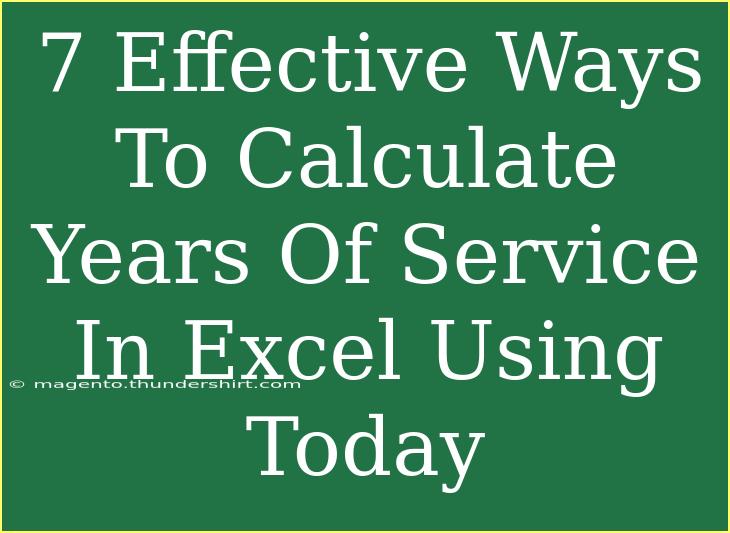 7 Effective Ways To Calculate Years Of Service In Excel Using Today