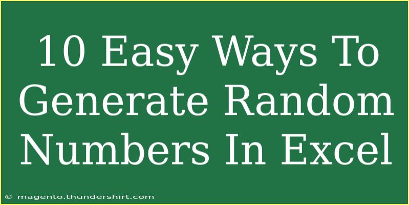 10 Easy Ways To Generate Random Numbers In Excel