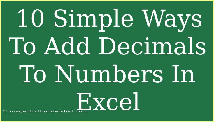 10 Simple Ways To Add Decimals To Numbers In Excel