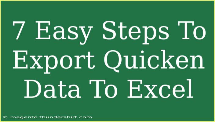 7 Easy Steps To Export Quicken Data To Excel