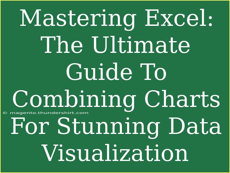 Mastering Excel: The Ultimate Guide To Combining Charts For Stunning Data Visualization