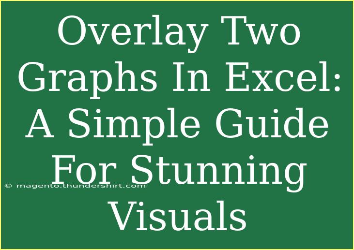 Overlay Two Graphs In Excel: A Simple Guide For Stunning Visuals