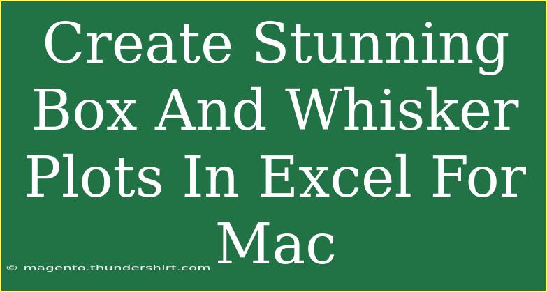 Create Stunning Box And Whisker Plots In Excel For Mac