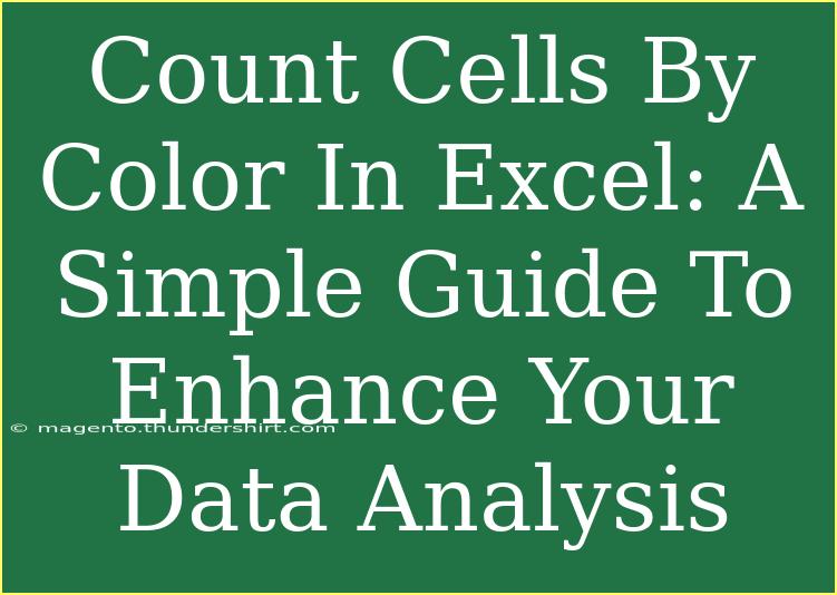 Count Cells By Color In Excel: A Simple Guide To Enhance Your Data Analysis