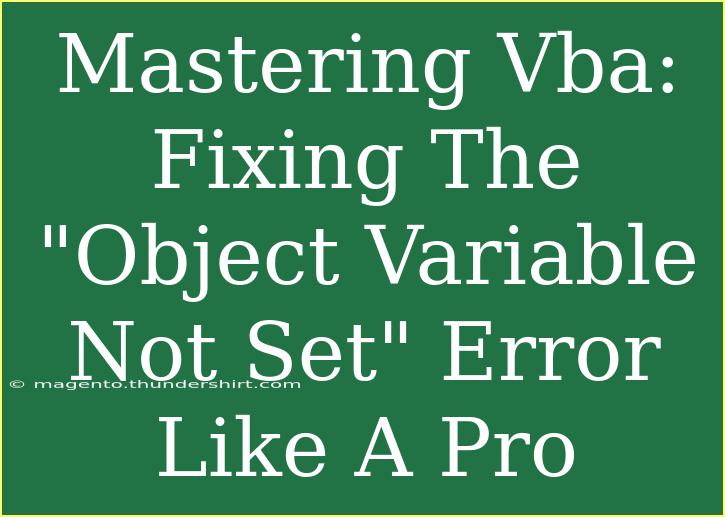 Mastering Vba: Fixing The 