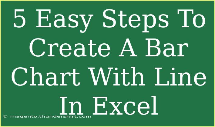 5 Easy Steps To Create A Bar Chart With Line In Excel