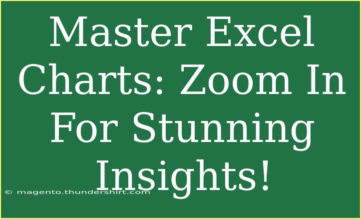 Master Excel Charts: Zoom In For Stunning Insights!