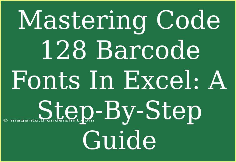 Mastering Code 128 Barcode Fonts In Excel: A Step-By-Step Guide