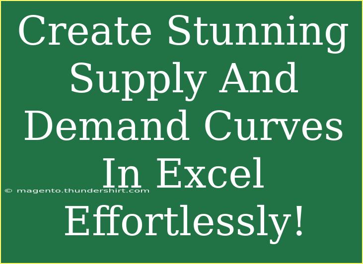 Create Stunning Supply And Demand Curves In Excel Effortlessly!