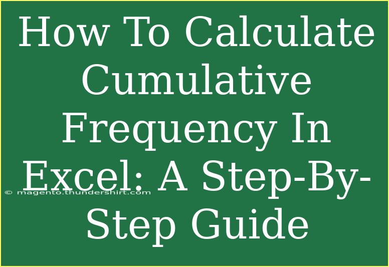 How To Calculate Cumulative Frequency In Excel: A Step-By-Step Guide