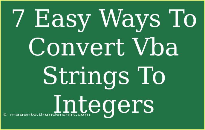 7 Easy Ways To Convert Vba Strings To Integers