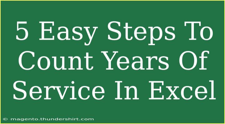 5 Easy Steps To Count Years Of Service In Excel