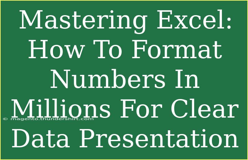 Mastering Excel: How To Format Numbers In Millions For Clear Data Presentation