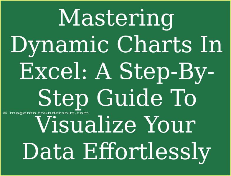 Mastering Dynamic Charts In Excel: A Step-By-Step Guide To Visualize Your Data Effortlessly