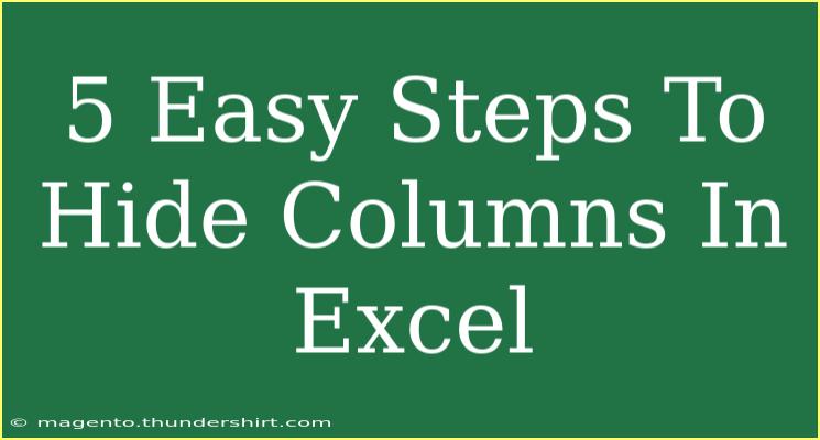 5 Easy Steps To Hide Columns In Excel