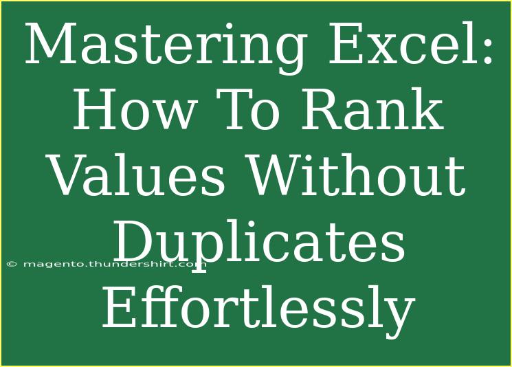 Mastering Excel: How To Rank Values Without Duplicates Effortlessly