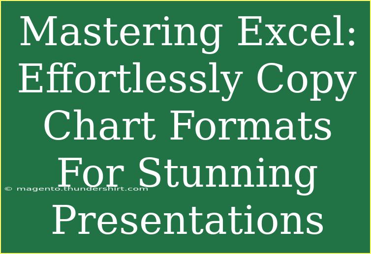 Mastering Excel: Effortlessly Copy Chart Formats For Stunning Presentations