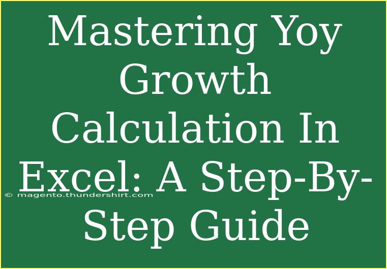 Mastering Yoy Growth Calculation In Excel: A Step-By-Step Guide