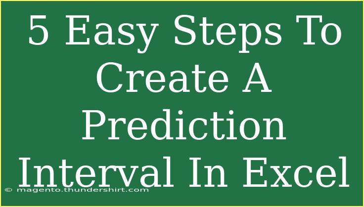 5 Easy Steps To Create A Prediction Interval In Excel