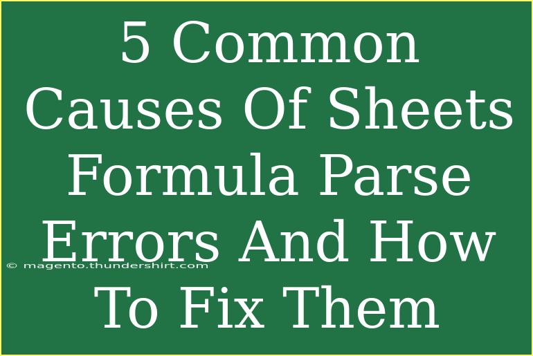 5 Common Causes Of Sheets Formula Parse Errors And How To Fix Them