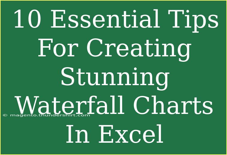 10 Essential Tips For Creating Stunning Waterfall Charts In Excel