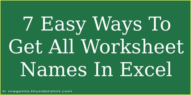 7 Easy Ways To Get All Worksheet Names In Excel