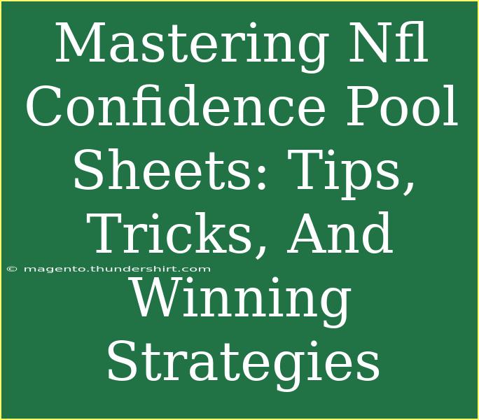 Mastering Nfl Confidence Pool Sheets: Tips, Tricks, And Winning Strategies