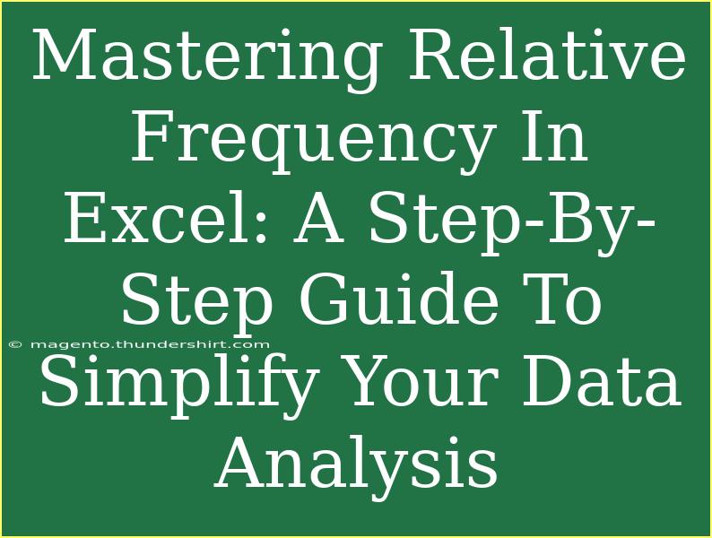 Mastering Relative Frequency In Excel: A Step-By-Step Guide To Simplify Your Data Analysis