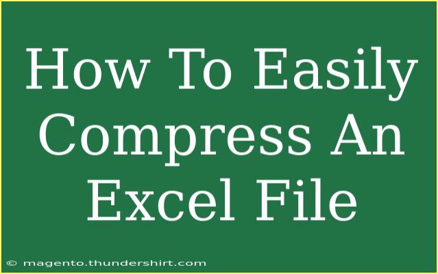 How To Easily Compress An Excel File