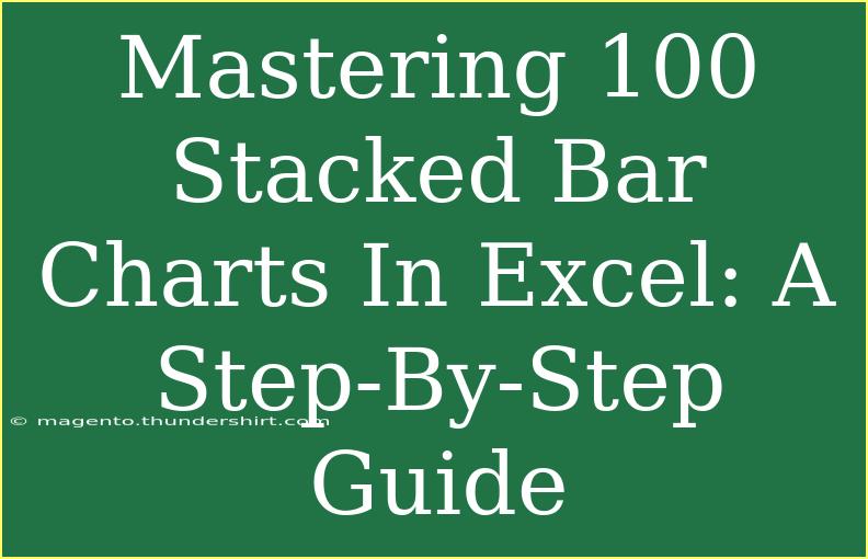 Mastering 100 Stacked Bar Charts In Excel: A Step-By-Step Guide