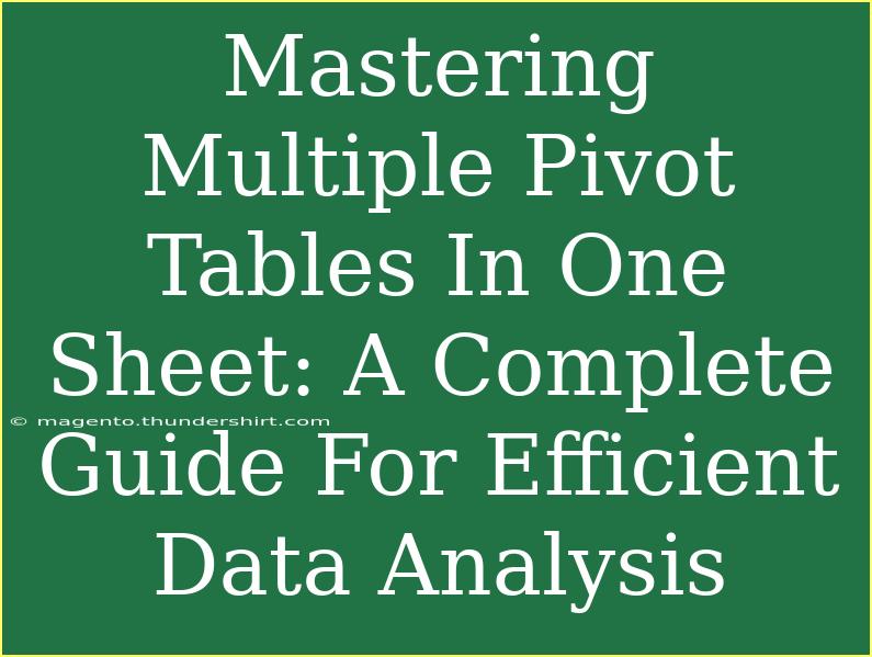 Mastering Multiple Pivot Tables In One Sheet: A Complete Guide For Efficient Data Analysis