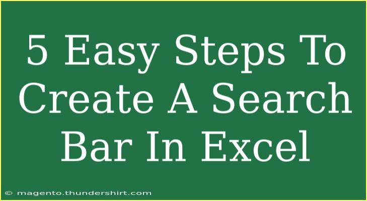 5 Easy Steps To Create A Search Bar In Excel