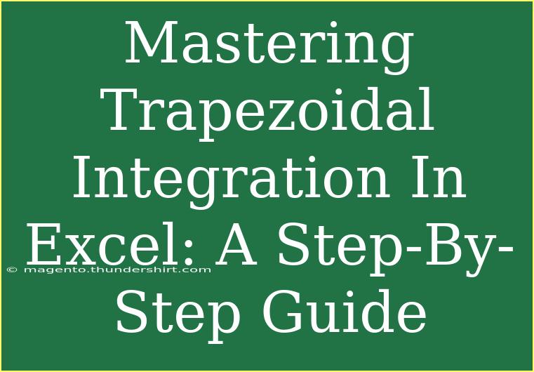 Mastering Trapezoidal Integration In Excel: A Step-By-Step Guide