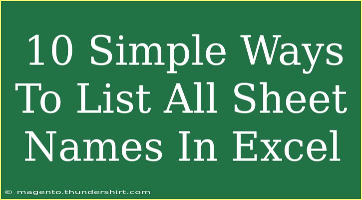 10 Simple Ways To List All Sheet Names In Excel