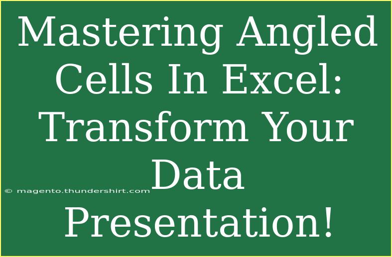 Mastering Angled Cells In Excel: Transform Your Data Presentation!