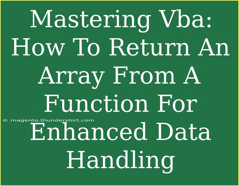 Mastering Vba: How To Return An Array From A Function For Enhanced Data Handling