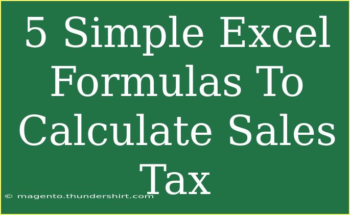 5 Simple Excel Formulas To Calculate Sales Tax