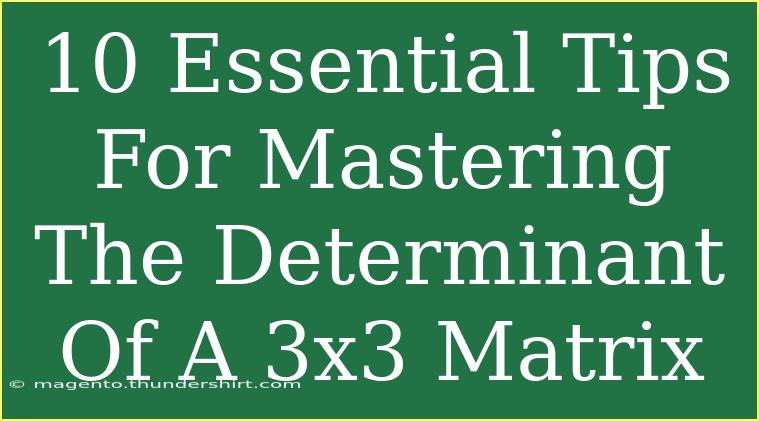 10 Essential Tips For Mastering The Determinant Of A 3x3 Matrix