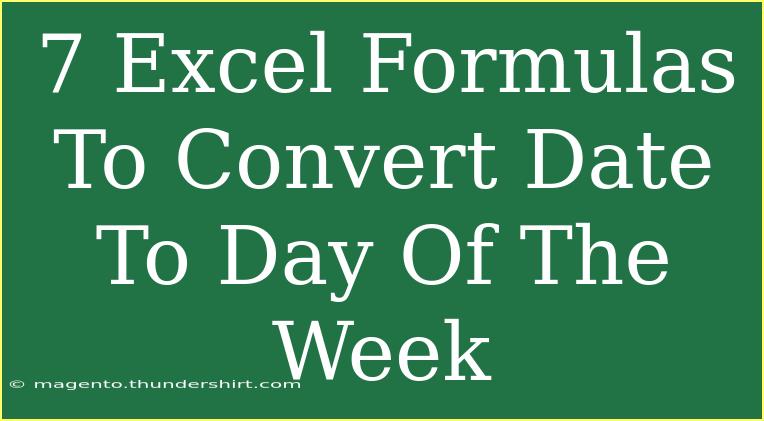 7 Excel Formulas To Convert Date To Day Of The Week