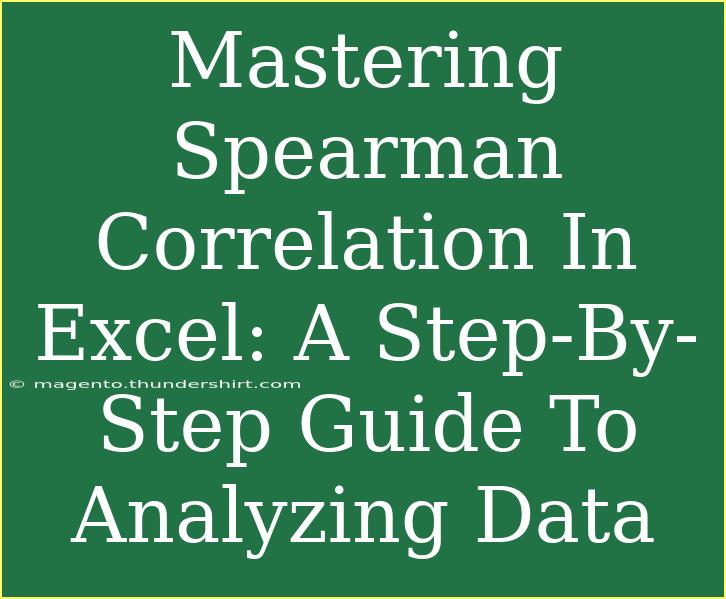 Mastering Spearman Correlation In Excel: A Step-By-Step Guide To Analyzing Data