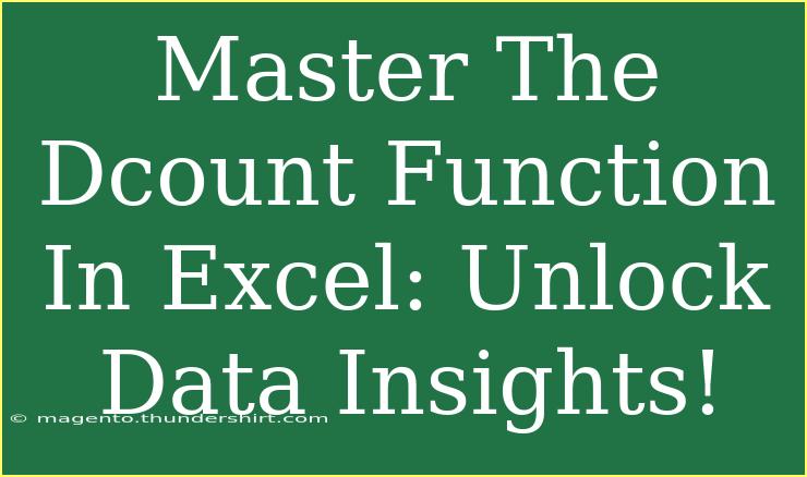 Master The Dcount Function In Excel: Unlock Data Insights!