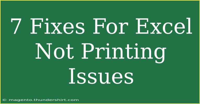 7 Fixes For Excel Not Printing Issues