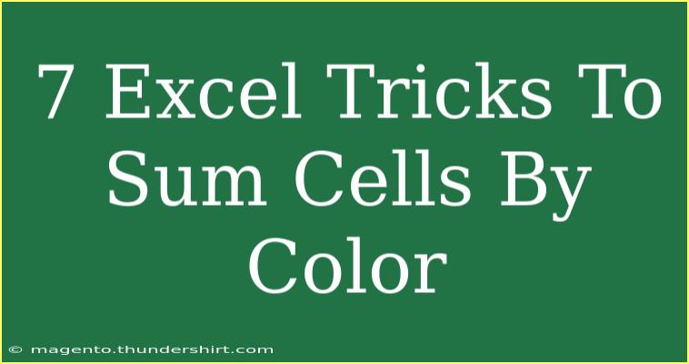 7 Excel Tricks To Sum Cells By Color