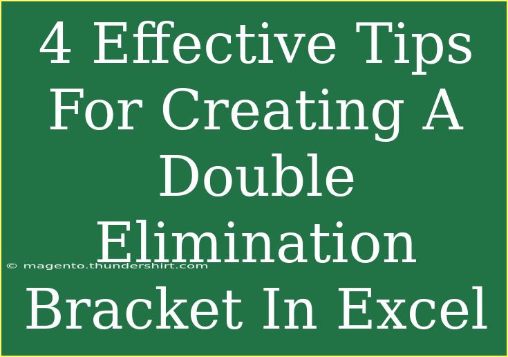 4 Effective Tips For Creating A Double Elimination Bracket In Excel