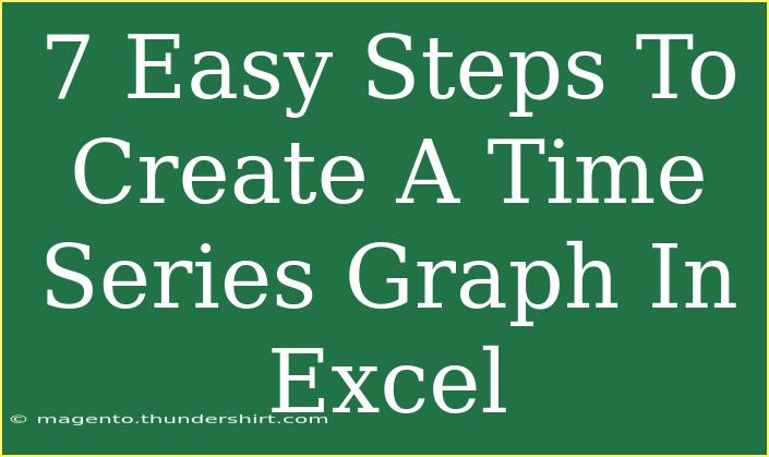 7 Easy Steps To Create A Time Series Graph In Excel