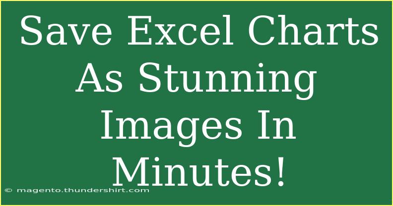 Save Excel Charts As Stunning Images In Minutes!