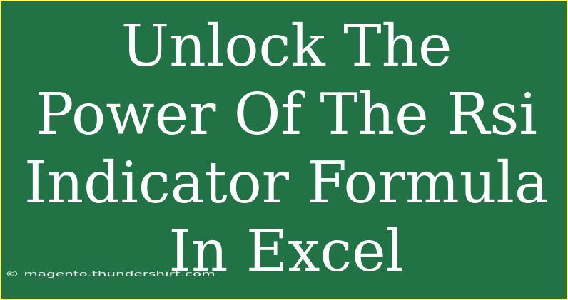 Unlock The Power Of The Rsi Indicator Formula In Excel