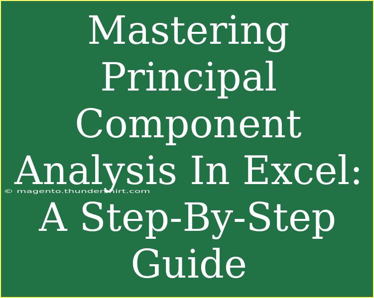 Mastering Principal Component Analysis In Excel: A Step-By-Step Guide